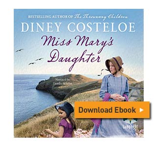 Diney Costeloe - Miss Marys Daughter